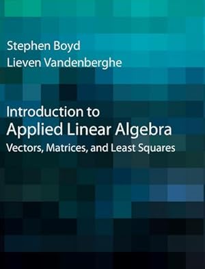 Bild des Verkufers fr Introduction to Applied Linear Algebra zum Verkauf von AHA-BUCH GmbH