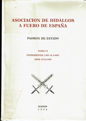 Immagine del venditore per Padrn de Estado. Tomo VI (expedientes 3881 al 5490) Aos 1972-1995. venduto da Librera Reciclaje
