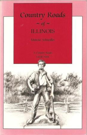 Seller image for Country Roads of Illinois - a Country Roads Guide Book for sale by Works on Paper