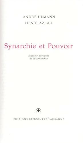 Seller image for Synarchie et Pouvoir for sale by LE GRAND CHENE