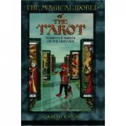 The magical world of the tarot: fourfold mirror of the universe