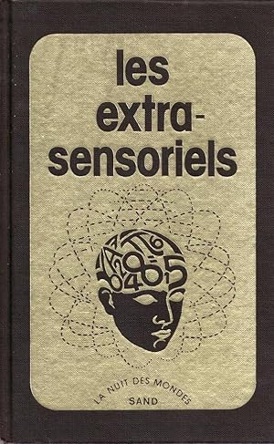 Imagen del vendedor de Les extra-sensoriels a la venta por LE GRAND CHENE
