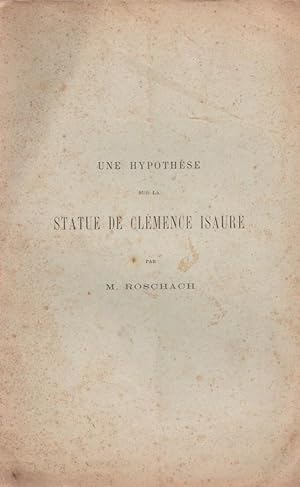 Imagen del vendedor de Un hypothse sur la statue de Clmence Isaure a la venta por LE GRAND CHENE