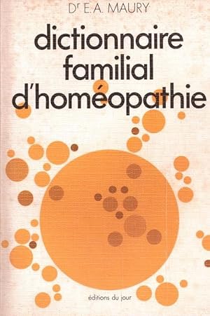 Dictionnaire familial d'homeopathie