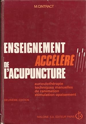 Enseignement accéléré de l'acupuncture