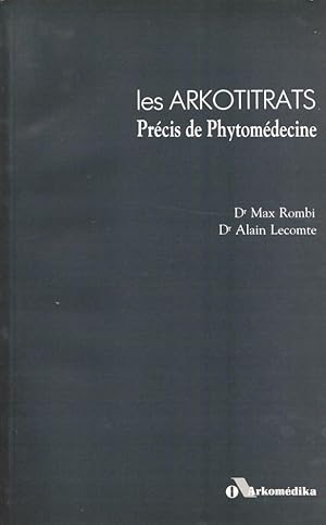 Les arkotitrats precis de phytmedecine