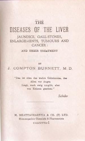 The Diseases of the Liver: Jaundice Gall-Stones Enlargements Tumours and Cancers and Their Trea