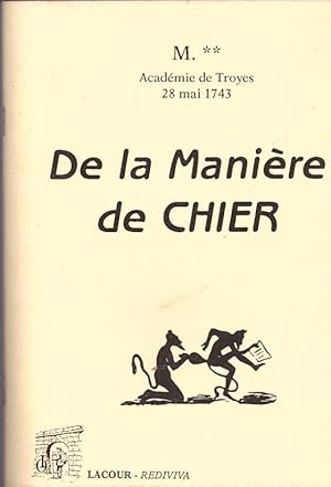 Bild des Verkufers fr De la manire de chier zum Verkauf von LE GRAND CHENE