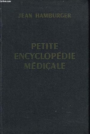 Imagen del vendedor de Petite encyclopedie medicale a la venta por LE GRAND CHENE