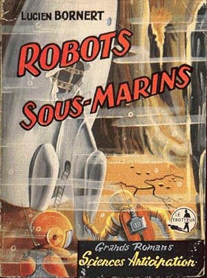 Robots sous-marins