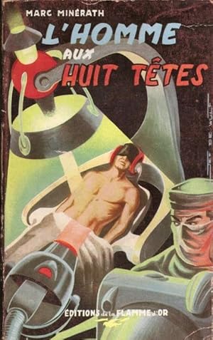 Seller image for L'homme aux huit ttes for sale by LE GRAND CHENE