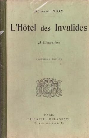 Seller image for L'Htel des Invalides for sale by LE GRAND CHENE