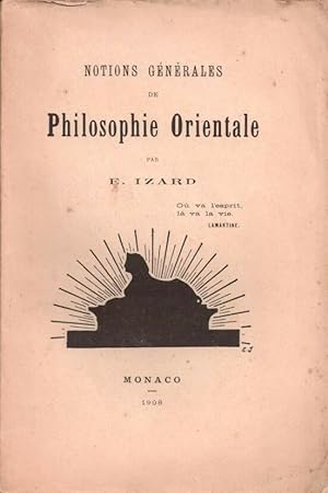Notions générales de Philosophie Orientale