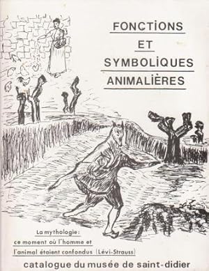 Fonctions et symboliques animalières