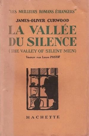 La vallée du silence ( 1932 )