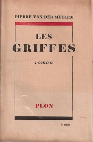 Seller image for Les griffes for sale by LE GRAND CHENE