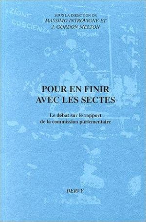 Pour en finir avec les sectes : Le débat sur le rapport de la commission parlementaire