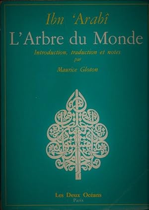 L'Arbre du monde (Shajarat al-kawn)