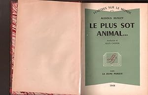 Le plus sot animal. ( reliure 1/2 basane )