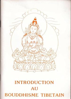 Introduction au bouddhisme tibétain