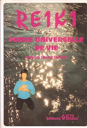 Imagen del vendedor de Reiki force universelle de vie a la venta por LE GRAND CHENE