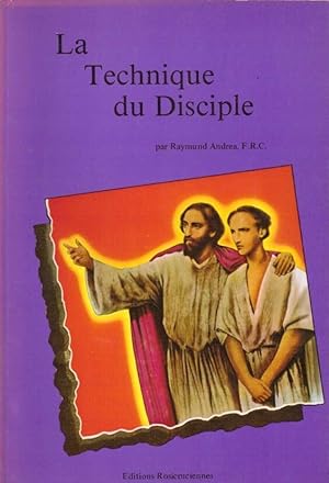 Bild des Verkufers fr La technique du disciple zum Verkauf von LE GRAND CHENE
