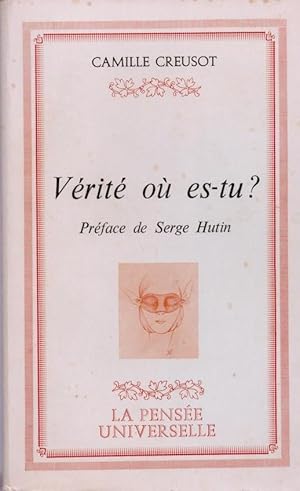 Verite ou es-tu