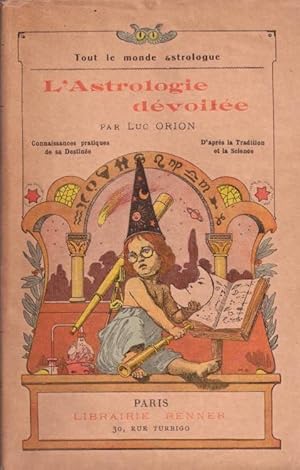 L'astrologie dévoilée