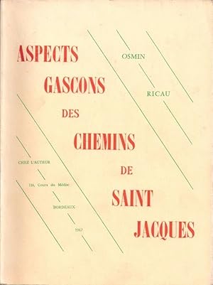 Bild des Verkufers fr Aspects gascons des chemins de Saint Jacques zum Verkauf von LE GRAND CHENE