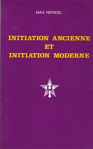 Initiation ancienne et initiation moderne