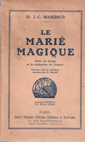 Bild des Verkufers fr Le mari magique zum Verkauf von LE GRAND CHENE