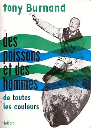 Des poisons et des hommes de toutes les couleurs