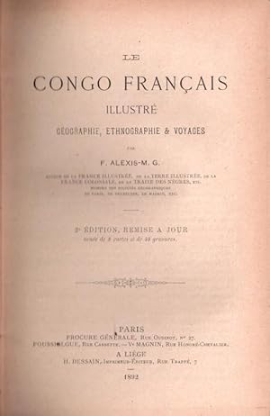 Le Congo français illustré. géographie ethnographie et voyages