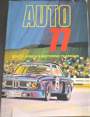 Auto 77 : South Africa's Motoring Yearbook