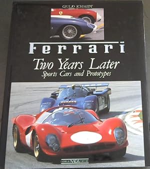 Bild des Verkufers fr Ferrari: Due anni dopo Sport e Prototipi / Two Years Later Sports Cars and Prototypes - Imola 10/11 Giugno / 10/11th June 1989 zum Verkauf von Chapter 1