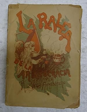 Imagen del vendedor de LA RALEA DE LA ARISTOCRACIA. a la venta por Librera J. Cintas
