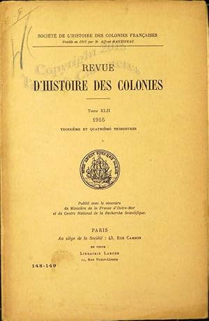 Revue d'histoire des colonies. Année 1955 complète.