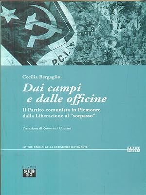 Imagen del vendedor de Dai campi e dalle officine a la venta por Librodifaccia