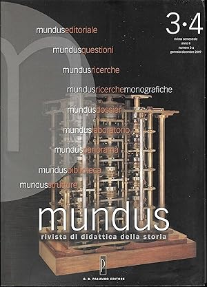 Immagine del venditore per Mundus Rivista di didattica della storia Anno III numero 3-4 Gennaio - Dicembre 2009 (stampa 2009) venduto da Libreria Tara