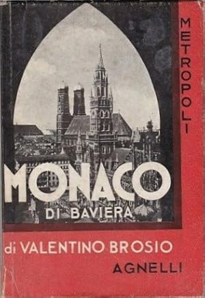 Bild des Verkufers fr Monaco di Baviera zum Verkauf von Libreria Tara