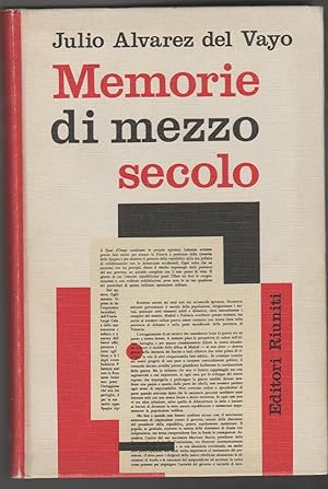 Imagen del vendedor de Memorie di mezzo secolo a la venta por Libreria Tara