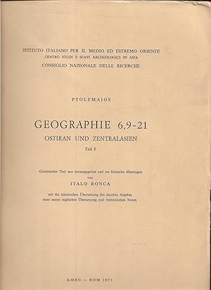 Geographie 6,9 - 21 Ostiran und Zentralasien Teil I Griechischer text neu herausgegeben und ins D...