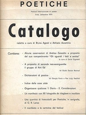 Poetiche Festival Internazionale di poesia Ivrea, Settembre 1973 Catalogo redatto a cura di Bruna...