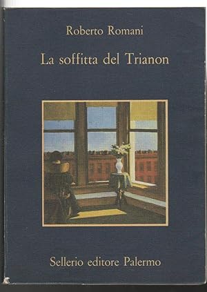 Imagen del vendedor de La soffitta del Trianon (stampa 1989) a la venta por Libreria Tara