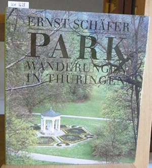 Seller image for Parkwanderungen in Thringen. 2.,vernd.Aufl., for sale by Versandantiquariat Trffelschwein