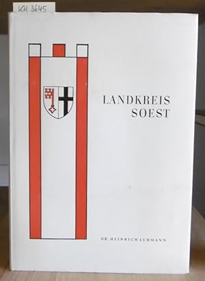 Imagen del vendedor de Landkreis Soest. 2.Aufl., a la venta por Versandantiquariat Trffelschwein