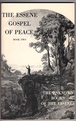 Seller image for The Essene Gospel of Peace, Book Two: The Unknown Books of the Essenes for sale by Recycled Books & Music