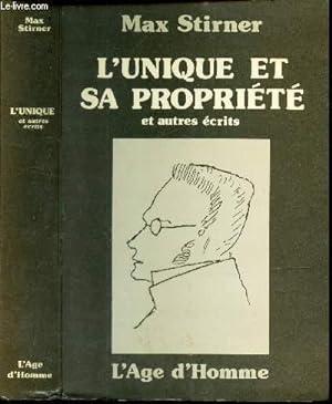 Image du vendeur pour L'UNIQUE ET SA PROPRIETE ET AUTRES RECITS. mis en vente par Le-Livre