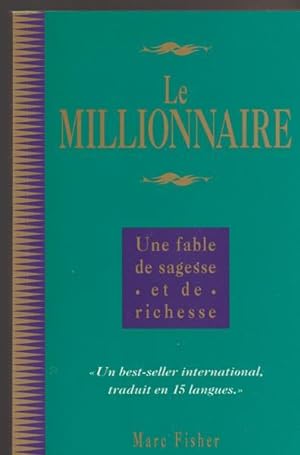 Seller image for Le Millionnaire - Une Fable De Sagesse Et De Richesse for sale by Livres Norrois