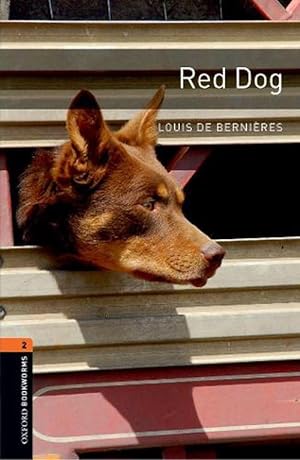 Imagen del vendedor de Oxford Bookworms Library: Level 2:: Red Dog (Paperback) a la venta por Grand Eagle Retail